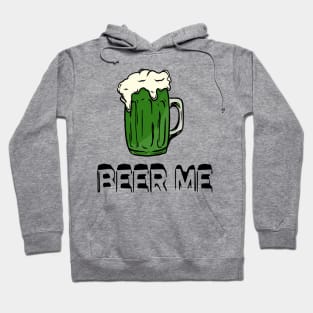 Beer Me Hoodie